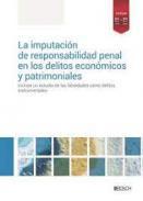 La imputacin de responsabilidad penal en los delitos econmicos y patrimoniales