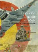 La aviacin militar espaola