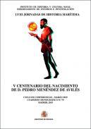 V Centenario del nacimiento de D. Pedro Menndez de Avils