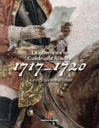 La guerra de la Cudruple Alianza 1717-1720