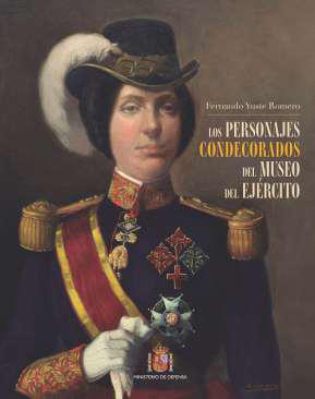 Los personajes condecorados del Museo del Ejrcito