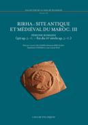 Rirha : site antique et mdival du Maroc, 3