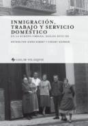 Inmigracin, trabajo y servicio domstico