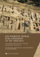 Un habitat rural d'al-Andalus (Xe-XIe sicles)