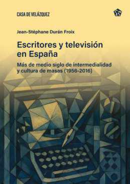 Escritores y televisin en Espaa