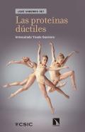 Las protenas dctiles