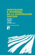 Identidades e intereses en la cooperacin sur-sur