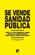 Se vende sanidad pblica