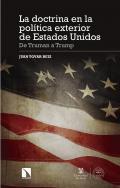 La doctrina en la poltica exterior de Estados Unidos