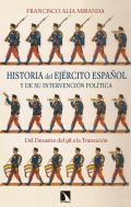 Historia del ejrcito espaol y su intervencin poltica