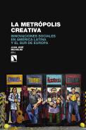 La metrpolis creativa
