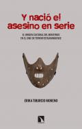 Y naci el asesino en serie