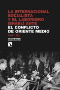 La Internacional Socialista y el laborismo israel ante el conflicto rabe-israel