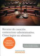 Recurso de casacin contencioso-administrativo