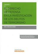 El derecho de defensa en la investigacin de delitos de terrorismo