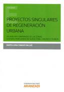 Proyectos singulares de regeneracin urbana