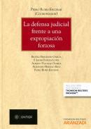 La defensa judicial frente a una expropiacin forzosa