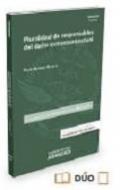 Pluralidad de responsables del dao extracontractual