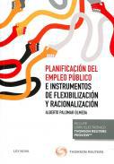 Planificacin del empleo pblico e instrumentos de flexibilizacin y racionalizacin