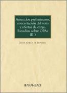 Anuncios preliminares, concertacin del voto y ofertas de canje