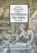 Actas del XI Congreso Nacional de Historia del Papel
