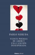 Veinte poemas de amor y una cancin desesperada