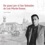 De paseo por el San Sebastin de Luis Martn-Santos