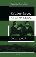 Xabier Lete, de un tiempo, de un pas