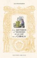 Los misterios del incienso a la luz de la cbala
