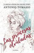 Las princesas olvidadas