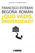 Quo vadis, universidad?