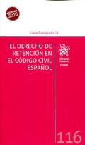 El Derecho de retencin en el Cdigo Civil espaol