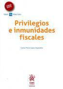 Privilegios e inmunidades fiscales