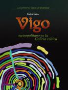 Vigo metropolitano na Galicia cltica