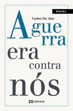 A guerra era contra ns