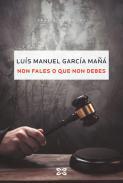 Non fales o que no debes