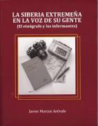 La siberia extremea en la voz de sus gentes