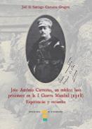 Joo Antnio Carreiras, un mdico luso prisionero en la I Guerra mundial (1918)