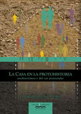 La casa en la protohistoria