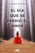 El da que se perdi el amor