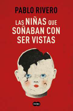 Las nias que soaban con ser vistas