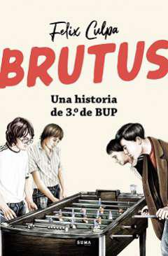 Brutus, una historia de 3 de BUP