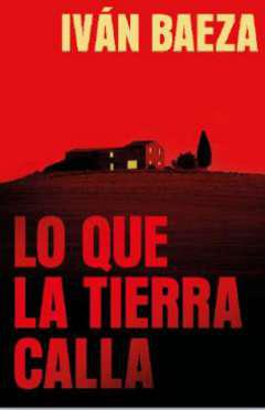 Lo que la tierra calla