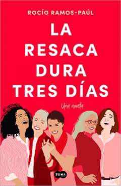 La resaca dura tres das