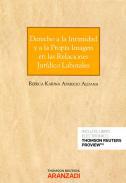 Derecho a la intimidad y a la propia imagen en las relaciones jurdico laborales