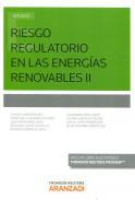Riesgo regulatorio en las energas renovables II