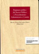 Rgimen jurdico del Sector Pblico y Procedimiento Administrativo Comn de las Administraciones Pblicas
