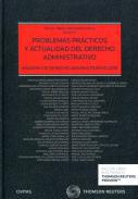 Problemas prcticos y actualidad del derecho administrativo