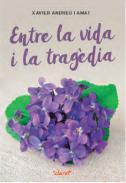 Entre la vida i la tragdia