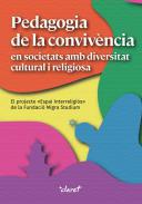 Pedagogia de la convivncia en societats amb diversitat cultural i religiosa